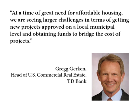 Gregg Gerken TD Bank Affordable Housing quote